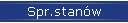 Spr.stan�w