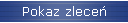 Pokaz zlece�